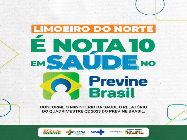 Limoeiro do Norte é Nota 10 em Saúde no Previne Brasil